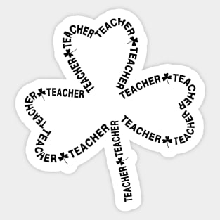 Teacher Text Shamrock Sticker